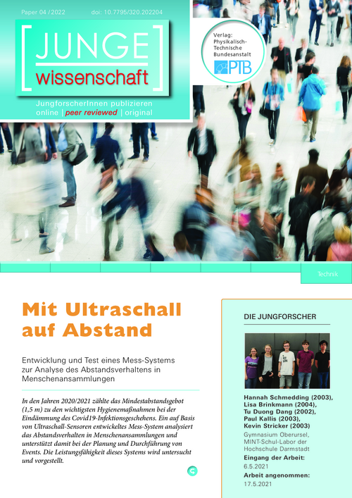 Mit Ultraschall auf Abstand, Entwicklung und Test eines Mess-Systems zur Analyse das Abstandsverhalten in Menschenansammlungen