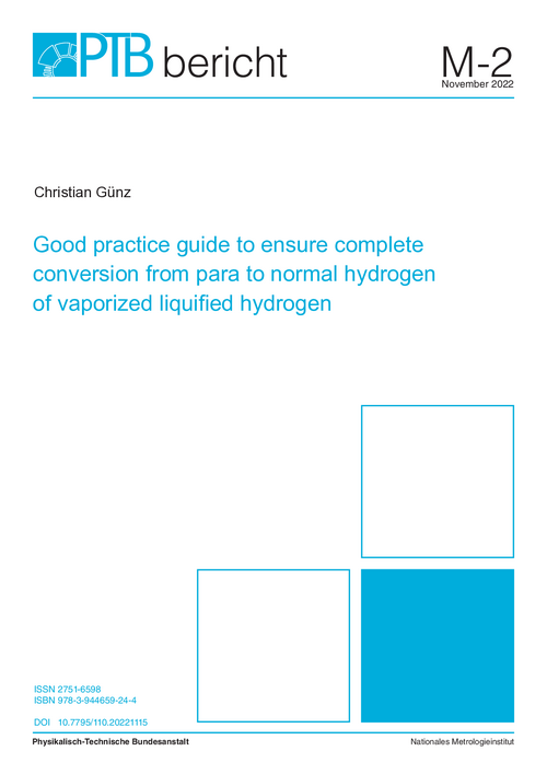 Good practice guide to ensure complete conversion from para to normal hydrogen of vaporized liquified hydrogen