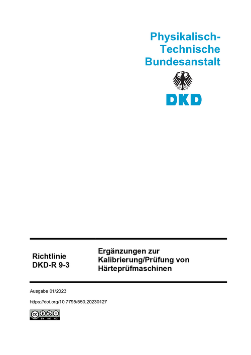 Ergänzungen zur Kalibrierung/Prüfung von Härteprüfmaschinen : Richtlinie DKD-R 9-3