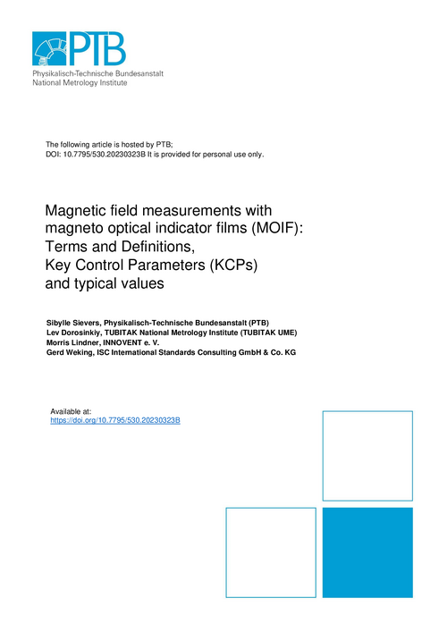 Magnetic field measurements with magneto optical indicator films (MOIF): Terms and Definitions, Key Control Parameters (KCPs) and typical values