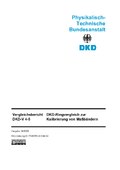 DKD-Ringvergleich zur Kalibrierung von Maßbändern : Vergleichsbericht DKD-V 4-5