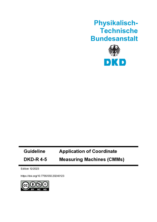 Application of Coordinate Measuring Machines (CMMs) : Guideline DKD-R 4-5