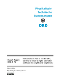 Instructions on how to use the DCC schema to create a digital calibration certificate for weights and weight sets : Expert Report DKD-E 7-2