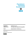 Kalibrierung von Winkelgeschwindigkeitsmessgeräten Quasistatische Kalibrierung : Richtlinie DKD-R 3-13 Blatt 1
