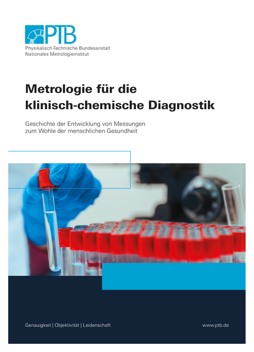 Metrologie für die klinisch-chemische Diagnostik, Geschichte der Entwicklung von Messungen zum Wohle der menschlichen Gesundheit