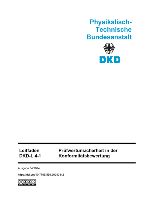 Prüfwertunsicherheit in der Konformitätsbewertung : Leitfaden DKD-L 4-1