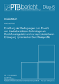 Ermittlung der Bedingungen zum Einsatz von Kavitationsdüsen-Technologie als Durchflussregulator und zur reproduzierbaren Erzeugung dynamischer Durchflussprofile