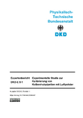 Experimentelle Studie zur Kalibrierung von Kolbenhubpipetten mit Luftpolster : Expertenbericht DKD-E 8-1