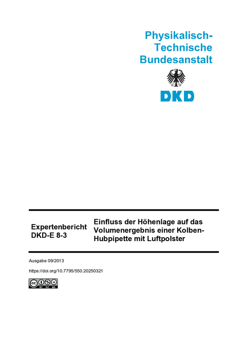 Einfluss der Höhenlage auf das Volumenergebnis einer Kolben- Hubpipette mit Luftpolster : Expertenbericht DKD-E 8-3