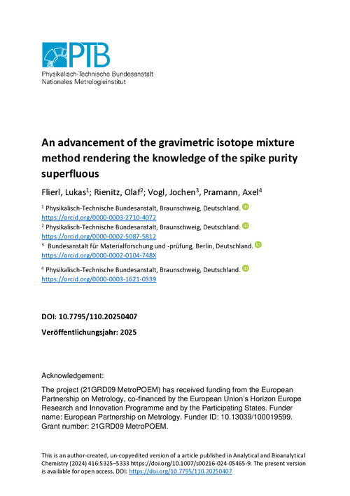 An advancement of the gravimetric isotope mixture method rendering the knowledge of the spike purity superfluous