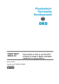 Instructions on how to use the DCC schema to create a digital calibration certificate for gauge blocks : Expert report DKD-E 4-3