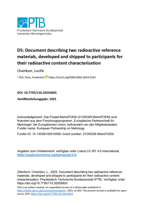 D5: Document describing two radioactive reference materials, developed and shipped to participants for their radioactive content characterisation