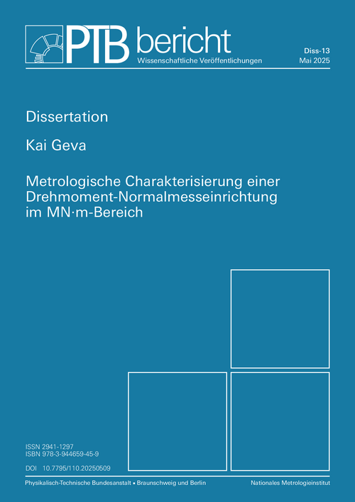 Metrologische Charakterisierung einer Drehmoment-Normalmesseinrichtung im MN·m-Bereich