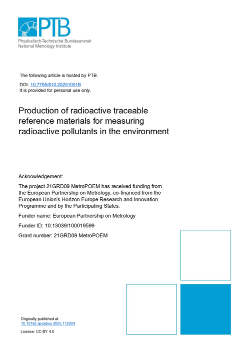 Production of radioactive traceable reference materials for measuring radioactive pollutants in the environment