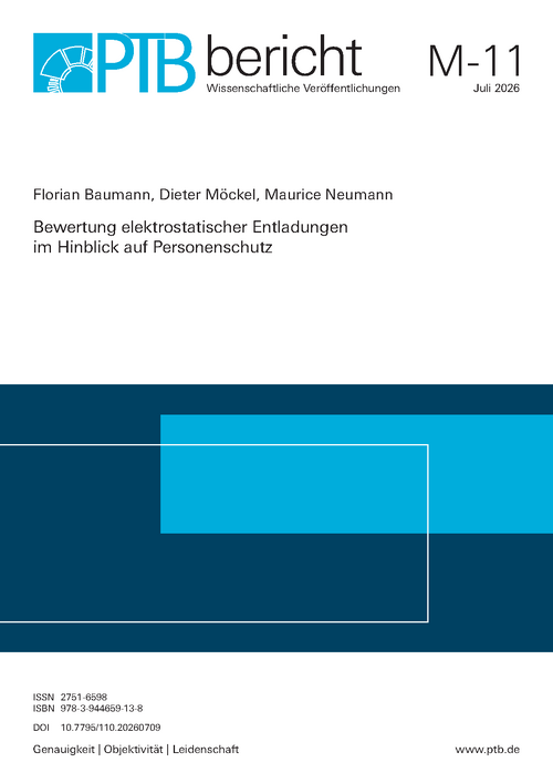 Bewertung elektrostatischer Entladungen im Hinblick auf Personenschutz