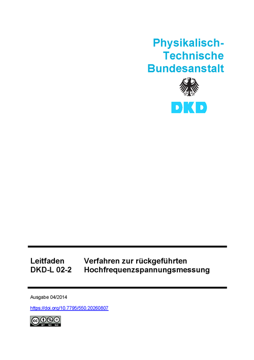 Verfahren zur rückgeführten Hochfrequenzspannungsmessung : Leitfaden DKD-L 02-2